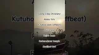 Coorg Itinerary! Places to see in Coorg #coorgtourism #coorg #coorgtrip