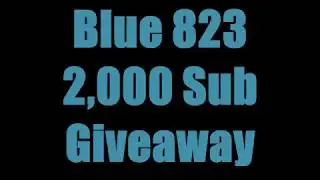 VR to Blue 823 2,000 sub Giveaway