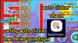 seting auto clicker bfg - chandelier growtopia