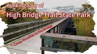🇺🇸Walking tour of Historical High Bridge Trail State Park in Virginia