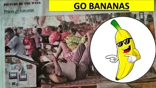 Go Bananas !!!!               #shorts