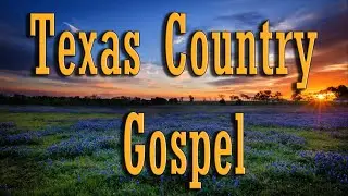 TEXAS COUNTRY GOSPEL SHOW #528 (Ft.The BOXCARS, CRAWFORD CROSSING, BRUCE & BETSY MULLEN,GUNNER CARR)