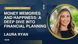 Money, Memories, and Happiness: A Deep Dive into Financial Planning
