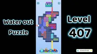 Water Out Puzzle Level 407 Walkthrough 💧 | Step-by-Step Solution | SolutionGuruji