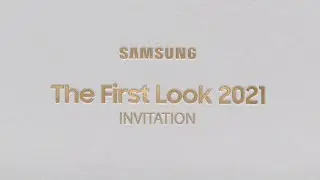 Samsung - Evento The First Look 2021