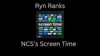 Ranking Screen Time on NCS