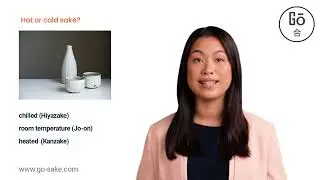 Hot sake or cold sake?