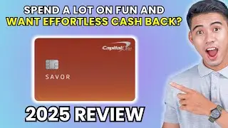 Capital One Savor Rewards Card Review 2025 | Worth It or Leave It?