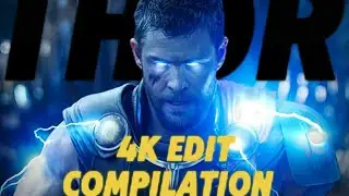 THOR 4K EDITS 🔥 COMPILATION| #thor #4kedit #capcut