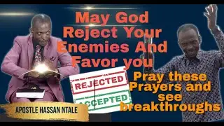 Mukama Agaana Abalabe bo- FAVOR || God is Rejecting your Enemies and Favors You.Apostle Hassan Ntale