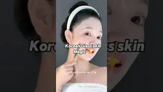 How To Get Glass skin At home #korean #skincare #beauty #glowuptips #koreanskin #skinbeauty