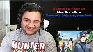 Boruto: Naruto Next Generations Episode 10 Live Reaction - Boruto's Delivery Services📬