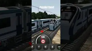 Parallel Race Between Two Vande Bharat Indian Train Simulator #shorts