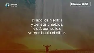 HIMNO #86 - QUE TODO LO QUE VIVE