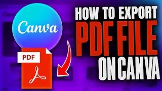 How To Export  Canva Design to PDF File (2026 UPDATED)