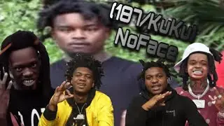 The (187/KuKu) NoFace Situation