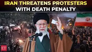 'Stop protesting or face death!': Iran warns protesters as economy collapse fuels nationwide unrest
