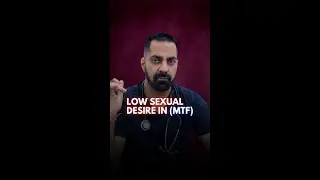 Low SEXUAL DESIRE IN (MTF)