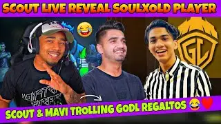Scout & Mavi Trolling Godl Regaltos😂❤️ | Scout Reveal SoulxOld Player | Scout On Soul