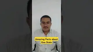 Amazing Facts about Goa State #tusharkakad
