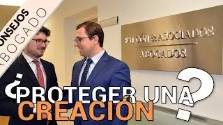 Como proteger mi creación o APP  | Consejos de abogados