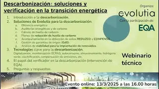 Webinario Descarbonización: soluciones y verificación en la transición energética