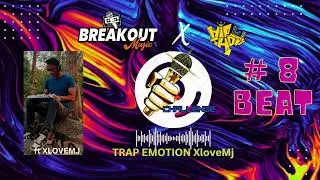 Trap Emotion (ft.XloveMj) BreakOut Muzic X Hip Hop Society #1minrapchallenges3
