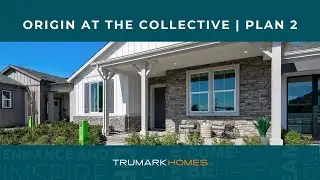 Origin at The Collective by Trumark Homes in Manteca, CA | Residence 2