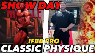SHOW DAY at MUSCLE CONTEST IRELAND!! IFBB PRO CLASSIC PHYSIQUE