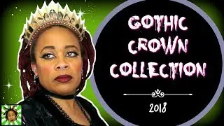 Gothic Crown Collection 2018 | Gothic SoulFlower