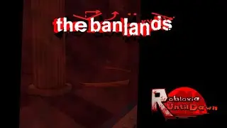 The Banlands MAIN THEME | The Robloxia: Until Dawn OST