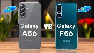 Samsung Galaxy A56 vs Samsung Galaxy F56