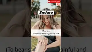 Daily English Word | Endure | Meaning & Examples #shorts