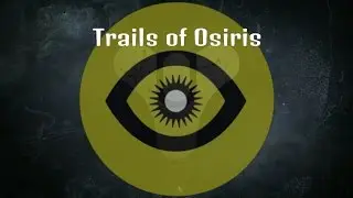 Destiny - Trials of Osiris - Building A Team