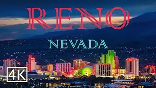 [4K] Reno - Nevada - Night Tour