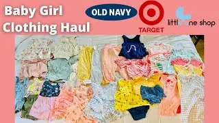 Summer BABY Clothing HAUL 2021 | Old Navy, Target, Little One Shop