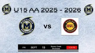 Stoney Creek Showcase U 15 AA Mississauga Hurricanes vs Guelph Jr Gryphons 19Sept2025