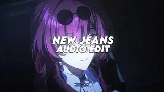 new jeans (jersey remix x slowed reverb) - jiandro x dxrkaii「 edit audio 」