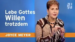 Wie du Menschen liebst, die dich verletzt haben – Joyce Meyer – Seelischen Schmerz heilen