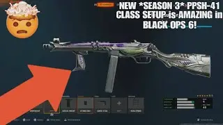 TACTICAL NUKE!☢️ NEW *SEASON 3* PPSH-41 CLASS SETUP is AMAZING in BLACK OPS 6!🤯