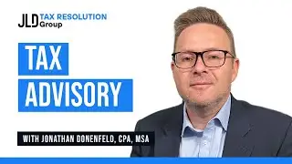 Tax Advisory | JLD Tax Resolution Group