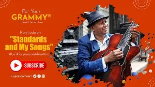 For Your GRAMMY&reg; Consideration Ron Jackson, 