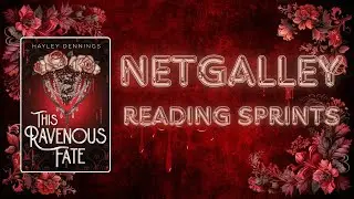 🌹NetGalley reading sprints - This Ravenous Fate🩸