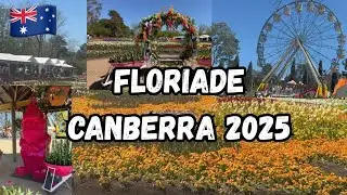 Floriade Canberra 2025 Australia 🇦🇺 