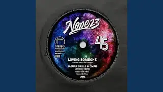 Loving Someone (UPROCK Remix)