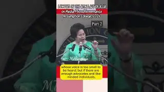 Part2: Lecture of the #ironladyofasia on &ldquo;Media & Good Governance.&rdquo; #miriam #great #wisdom #viral