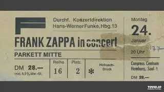 Frank Zappa - Black Napkins, Congress Centrum, Hamburg, Germany, January 24, 1977