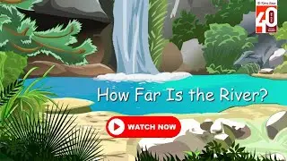 How Far Is the River- Raindrops Book 5 | #raindrops Videos For Class 5 Students