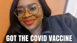 GETTING THE COVID VACCINE