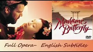 Madame Butterfly        Giacomo Puccini                       1995  Full Movie by Frederic Mitterand